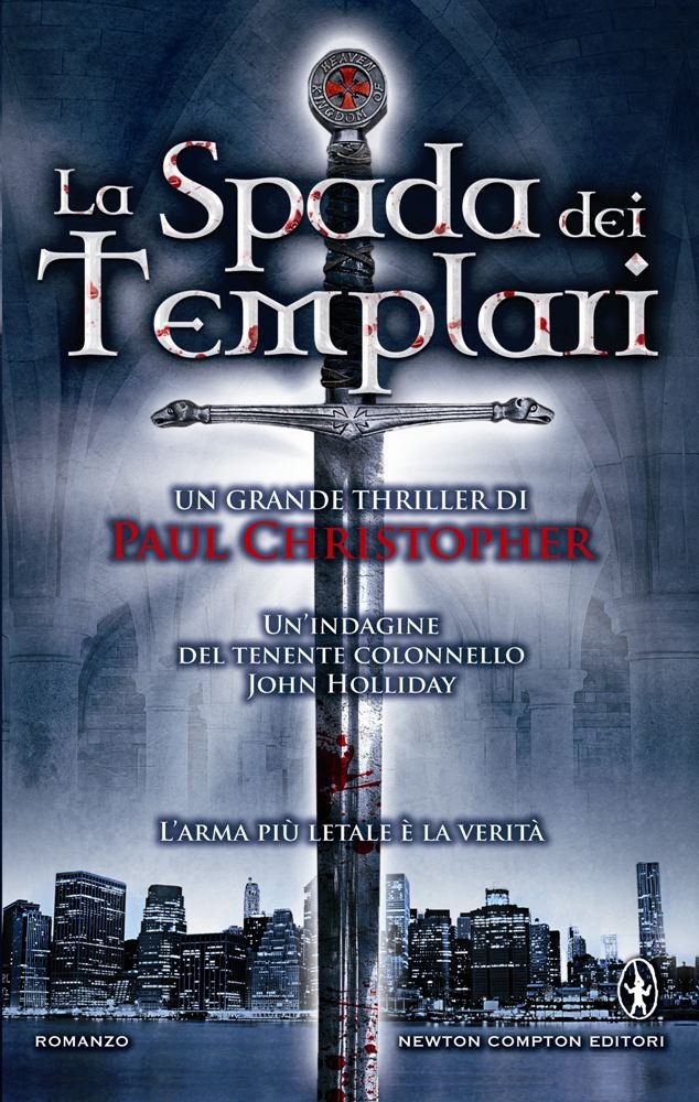 La spada dei Templari (Nuova narrativa Newton) Contemporary literature