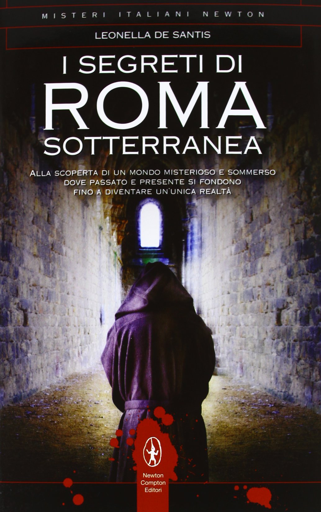 I segreti di Roma sotterranea book