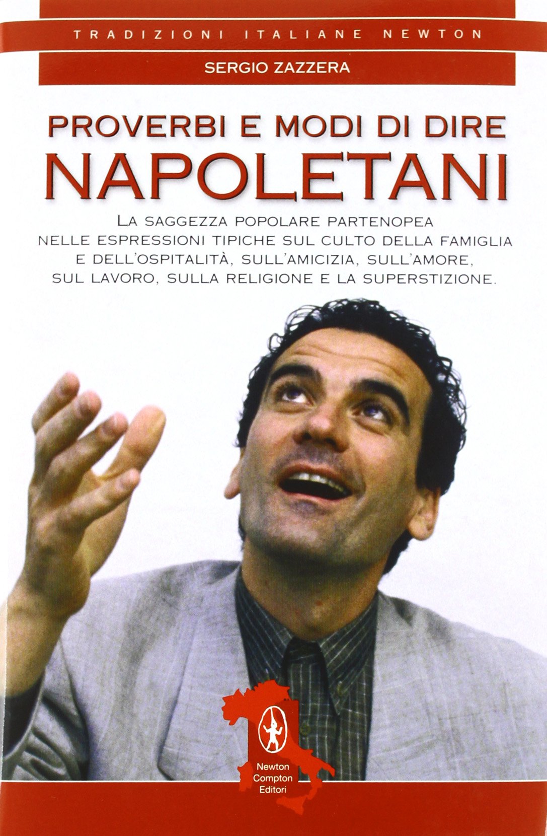 Proverbi e modi di dire napoletani Books
