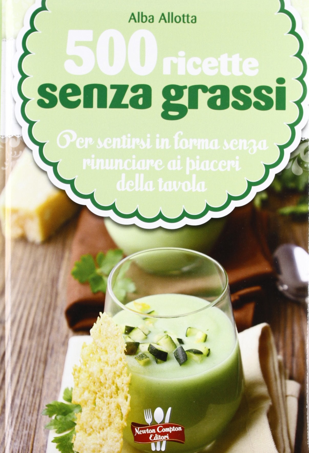 500 ricette senza grassi (La nuova cucina del buongustaio) Leisure, Home & Garden