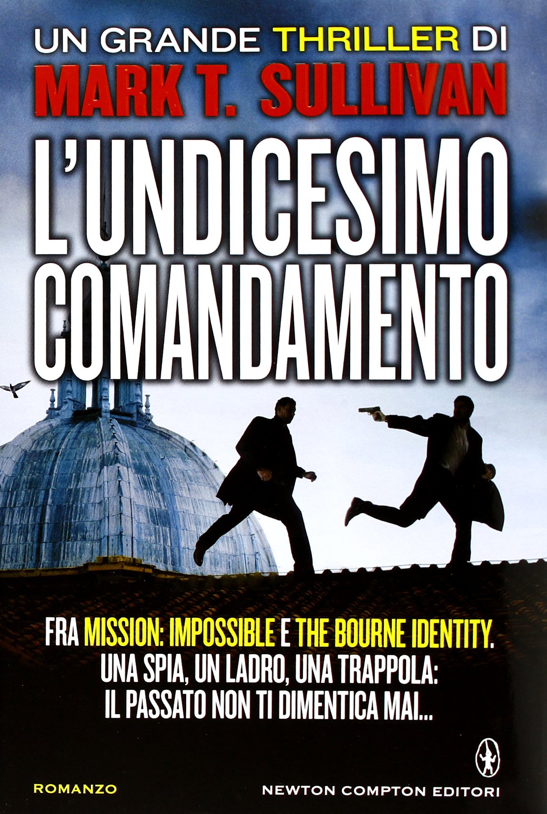 L'undicesimo comandamento (Nuova narrativa Newton) Contemporary literature
