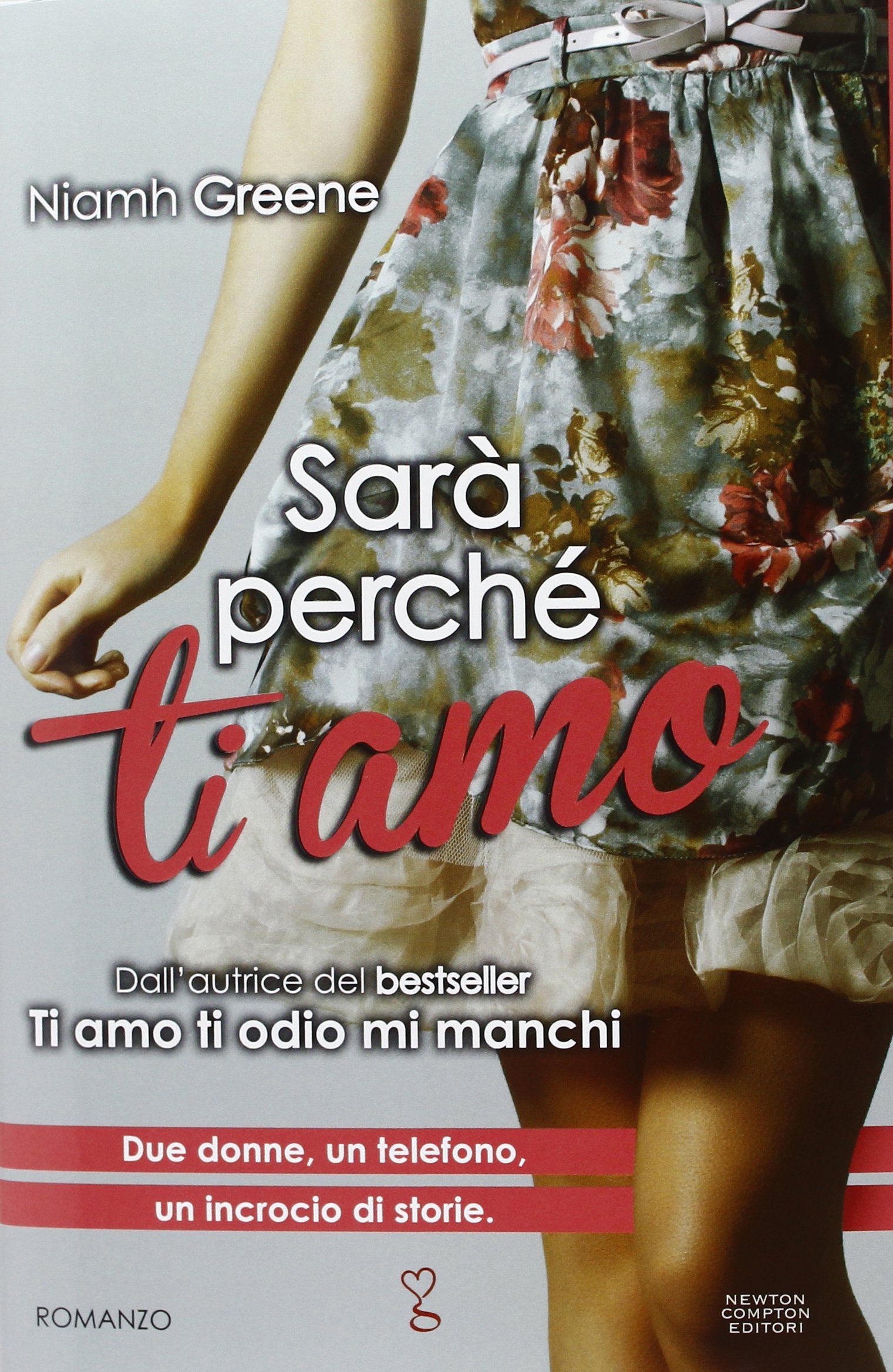 Sarà perché ti amo. Ediz. illustrata book