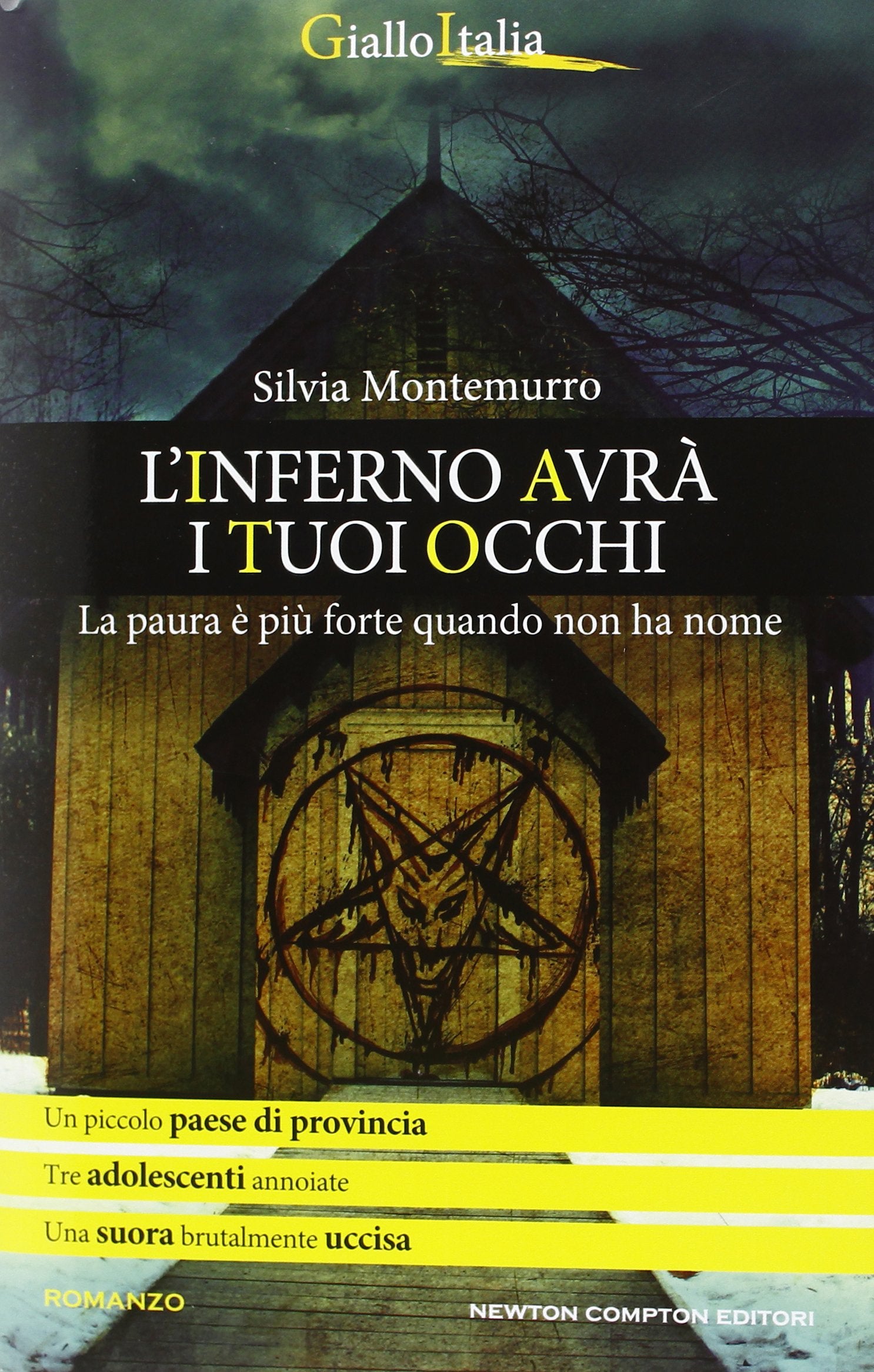 L'inferno avrà i tuoi occhi (Nuova narrativa Newton) Contemporary literature