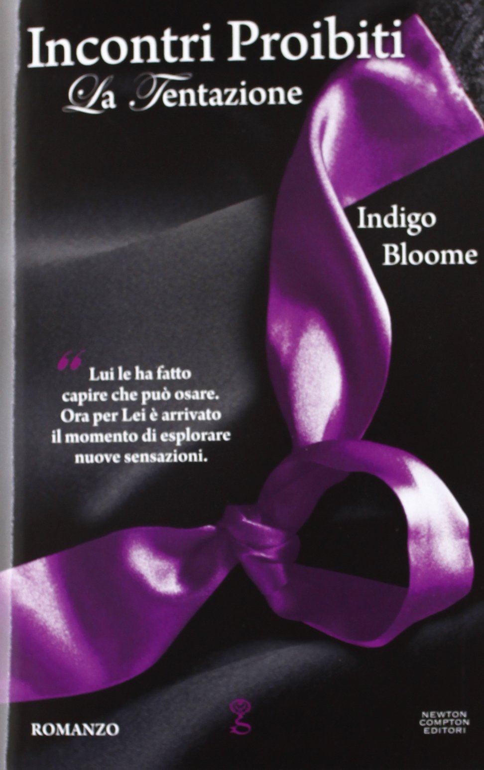 La tentazione. Incontri proibiti (Anagramma) Contemporary literature
