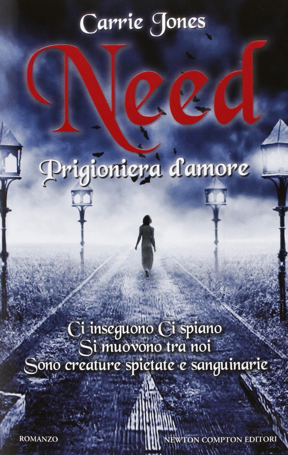 Need. Prigioniera d'amore (Vertigo) Horror & Mystery