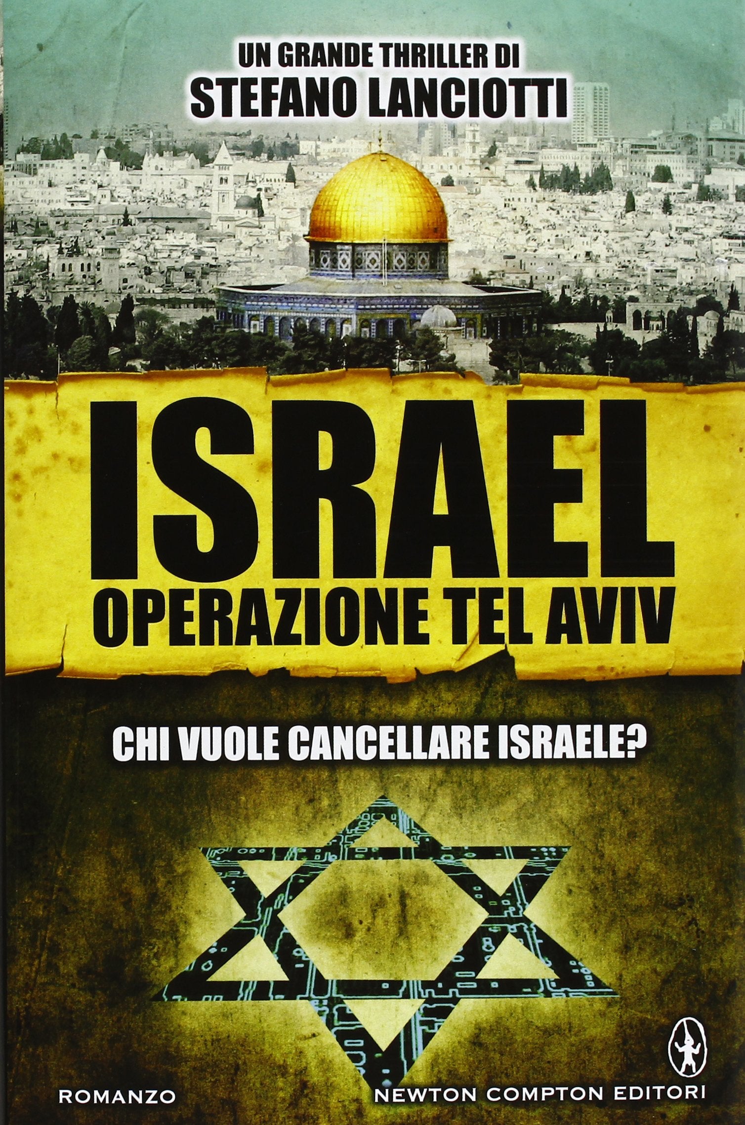 Israel. Operazione Tel Aviv Contemporary literature