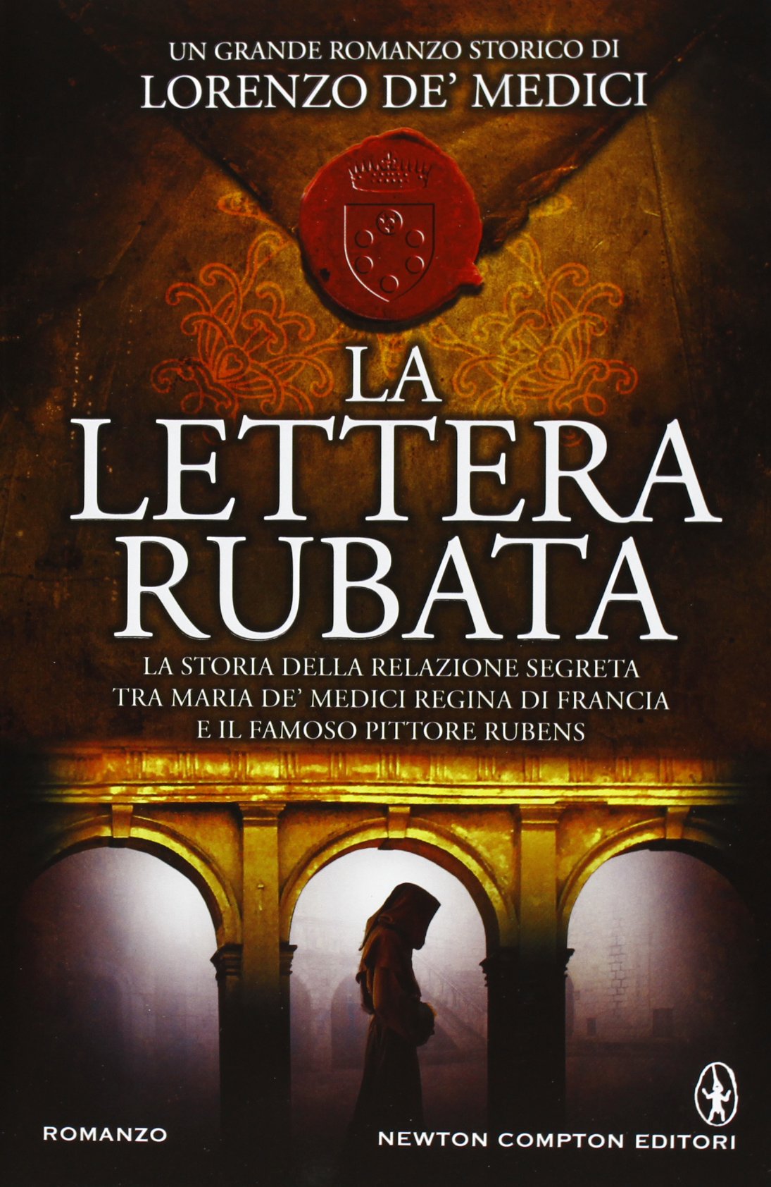 La lettera rubata (Nuova narrativa Newton) Historical Fiction