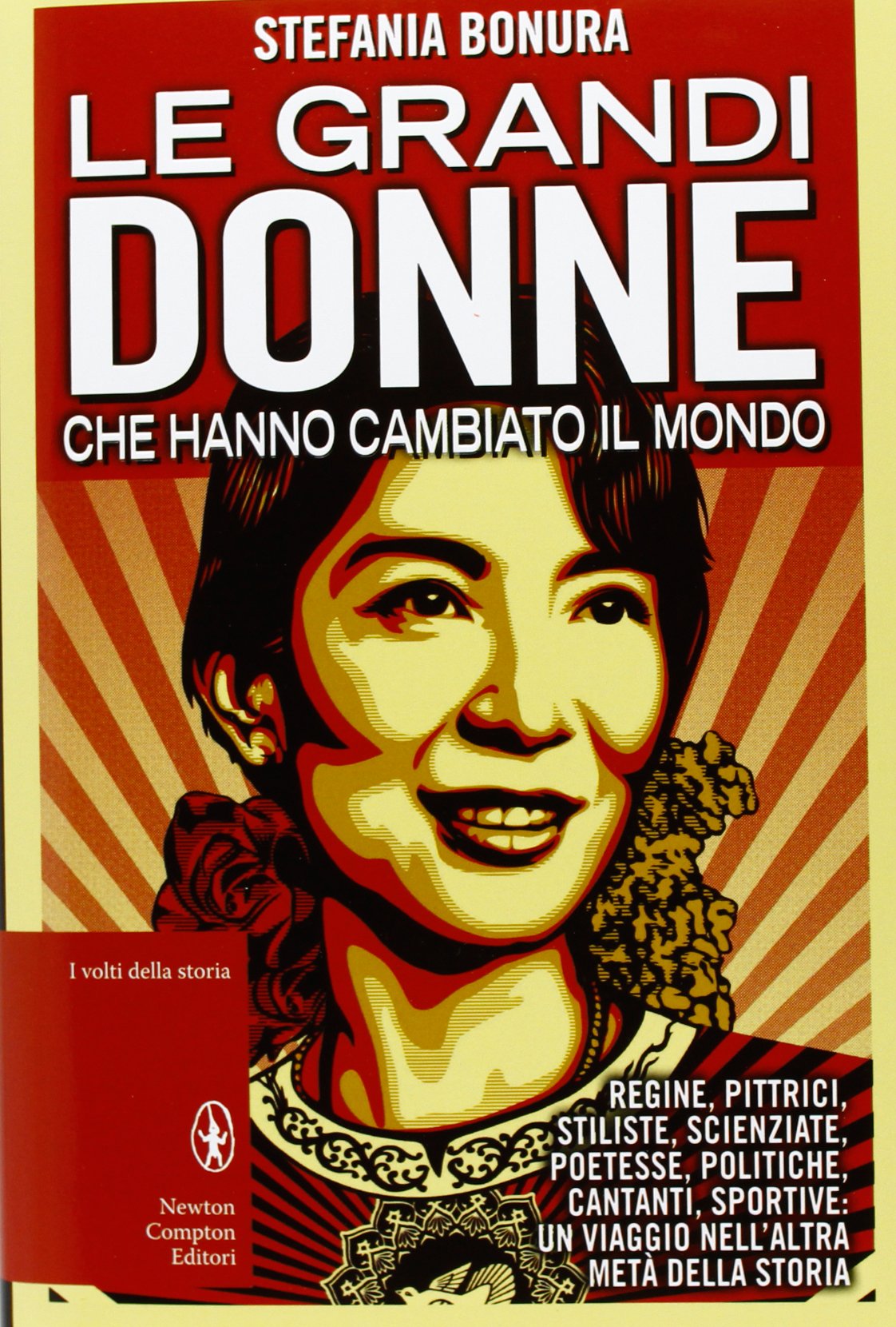 Le grandi donne che hanno cambiato il mondo Non-fiction books