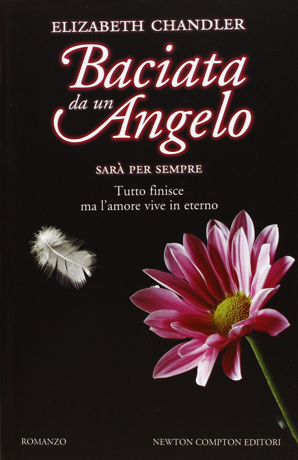 Sarà per sempre. Baciata da un angelo (Vertigo) Contemporary literature