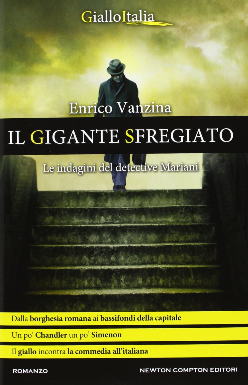 Il gigante sfregiato. Le indagini del detective Mariani International