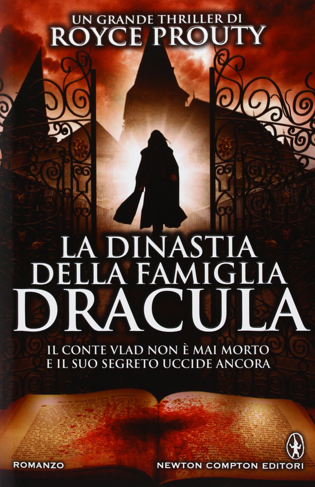 La dinastia della famiglia Dracula (Nuova narrativa Newton) Contemporary literature