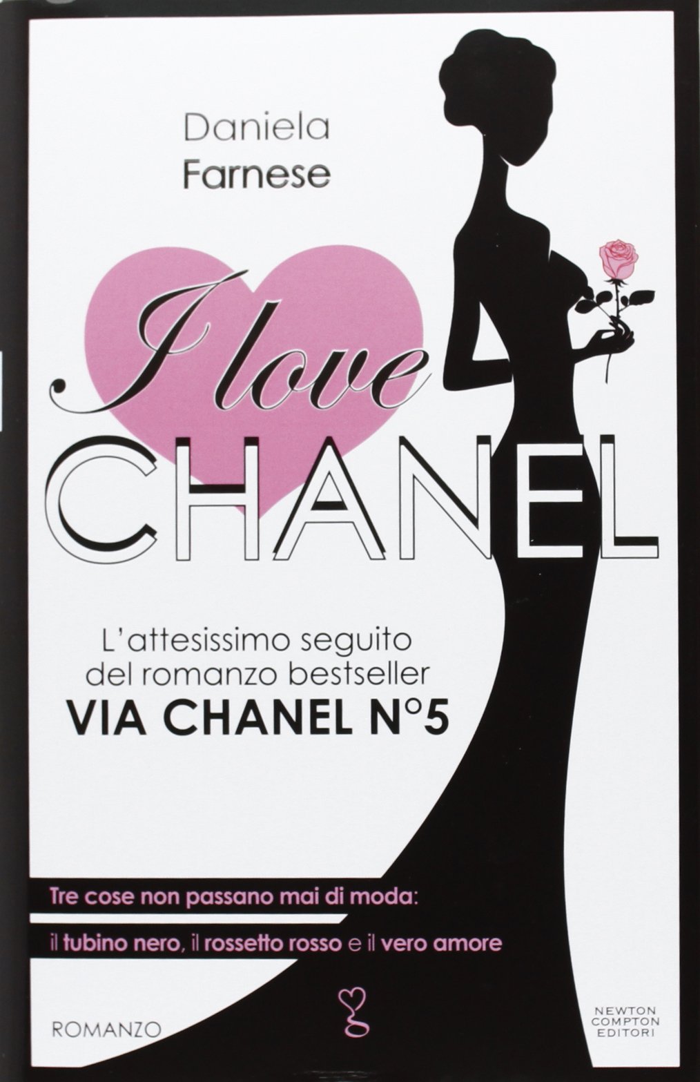 I love Chanel (Anagramma) Contemporary literature Books