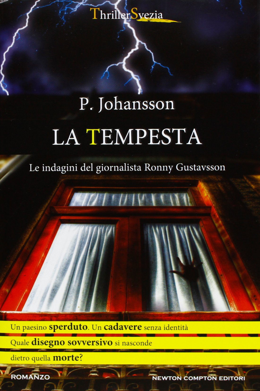 La tempesta. Le indagini del giornalista Ronny Gustavsson book