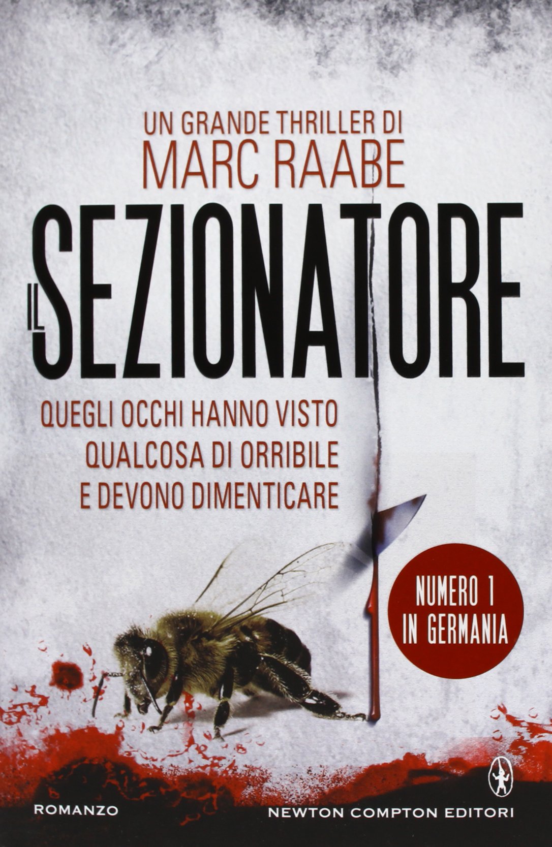 Il sezionatore (Nuova narrativa Newton) Contemporary literature