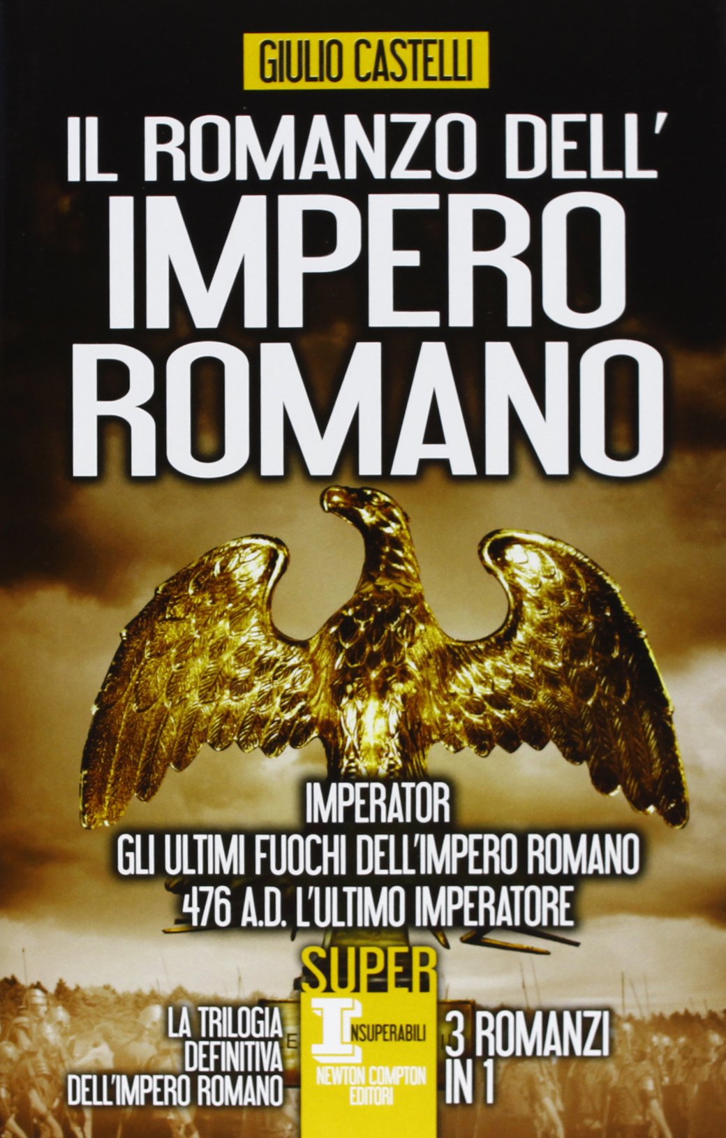 Il romanzo dell'impero romano (SuperInsuperabili) Contemporary literature