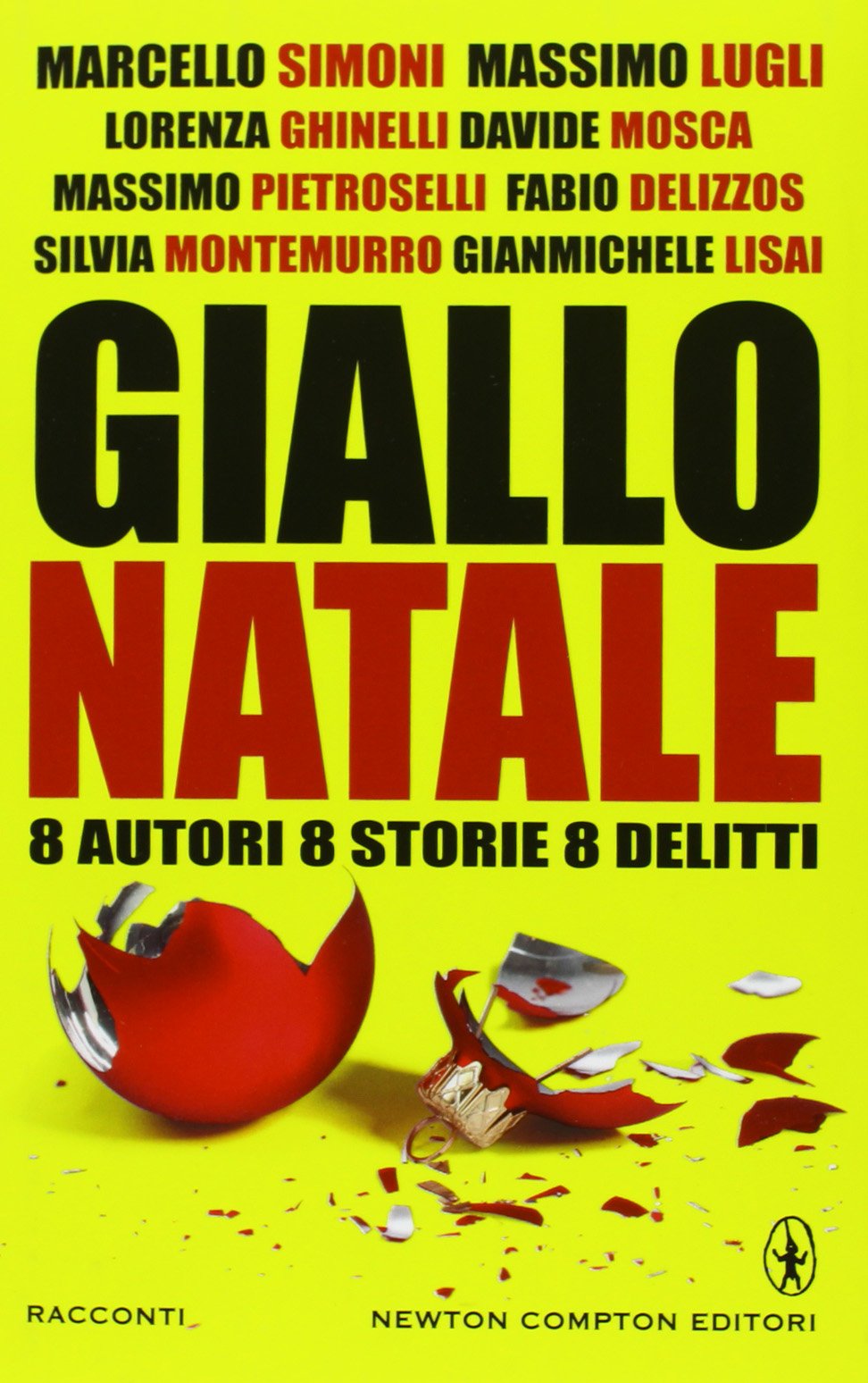 Giallo Natale. 8 autori, 8 storie, 8 delitti book