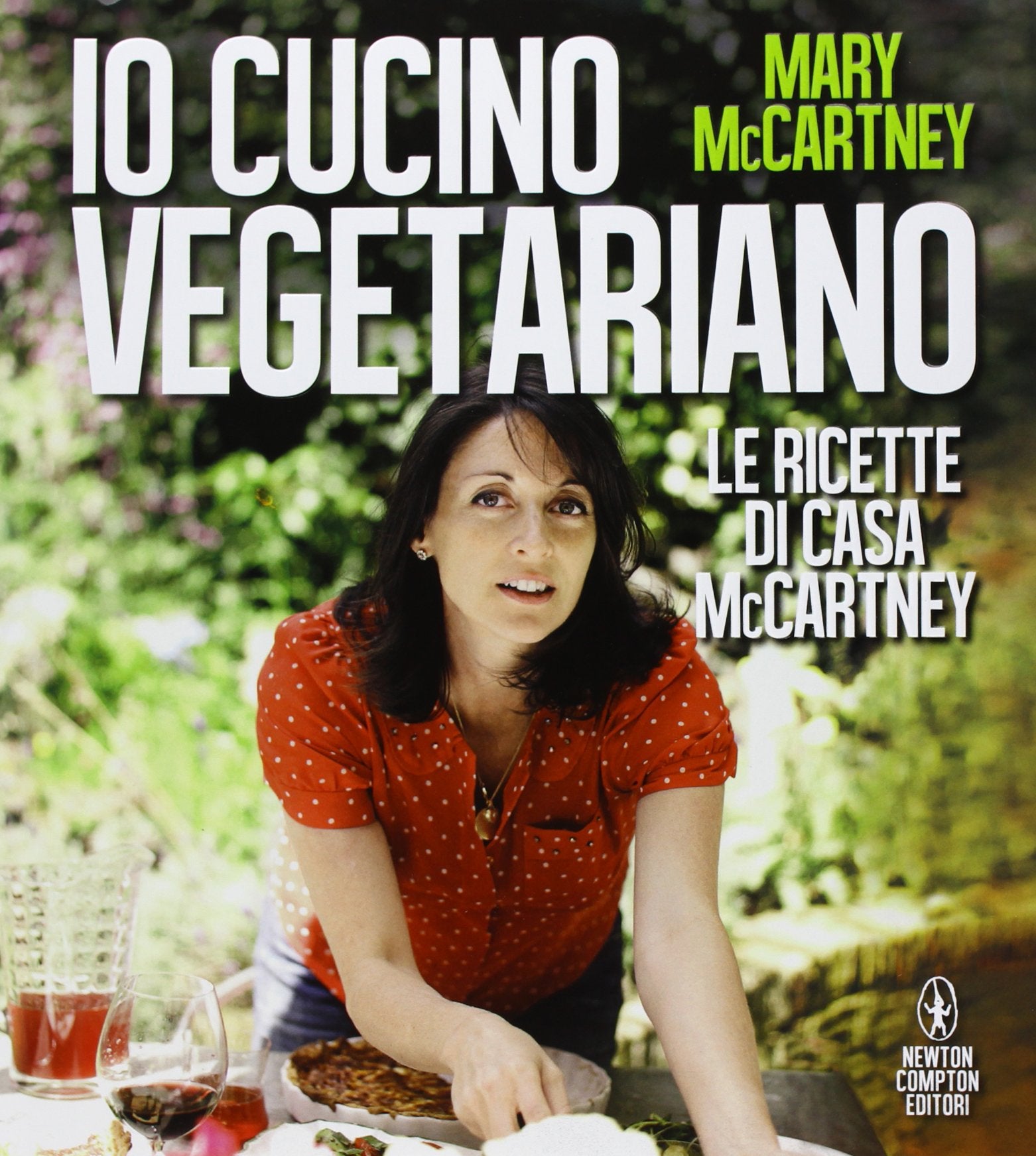 Io cucino vegetariano. Le ricette di casa McCartney book