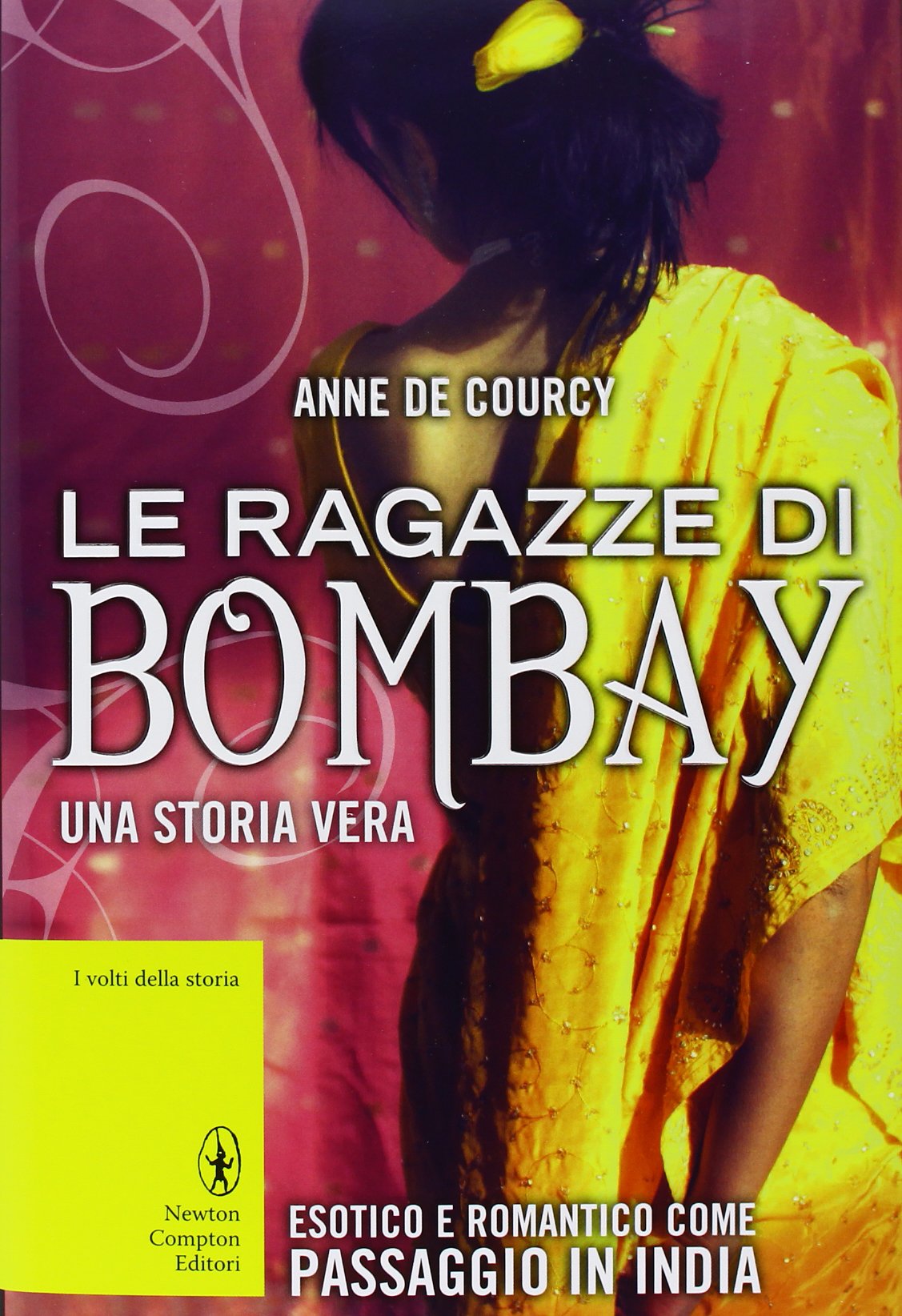 Le ragazze di Bombay book