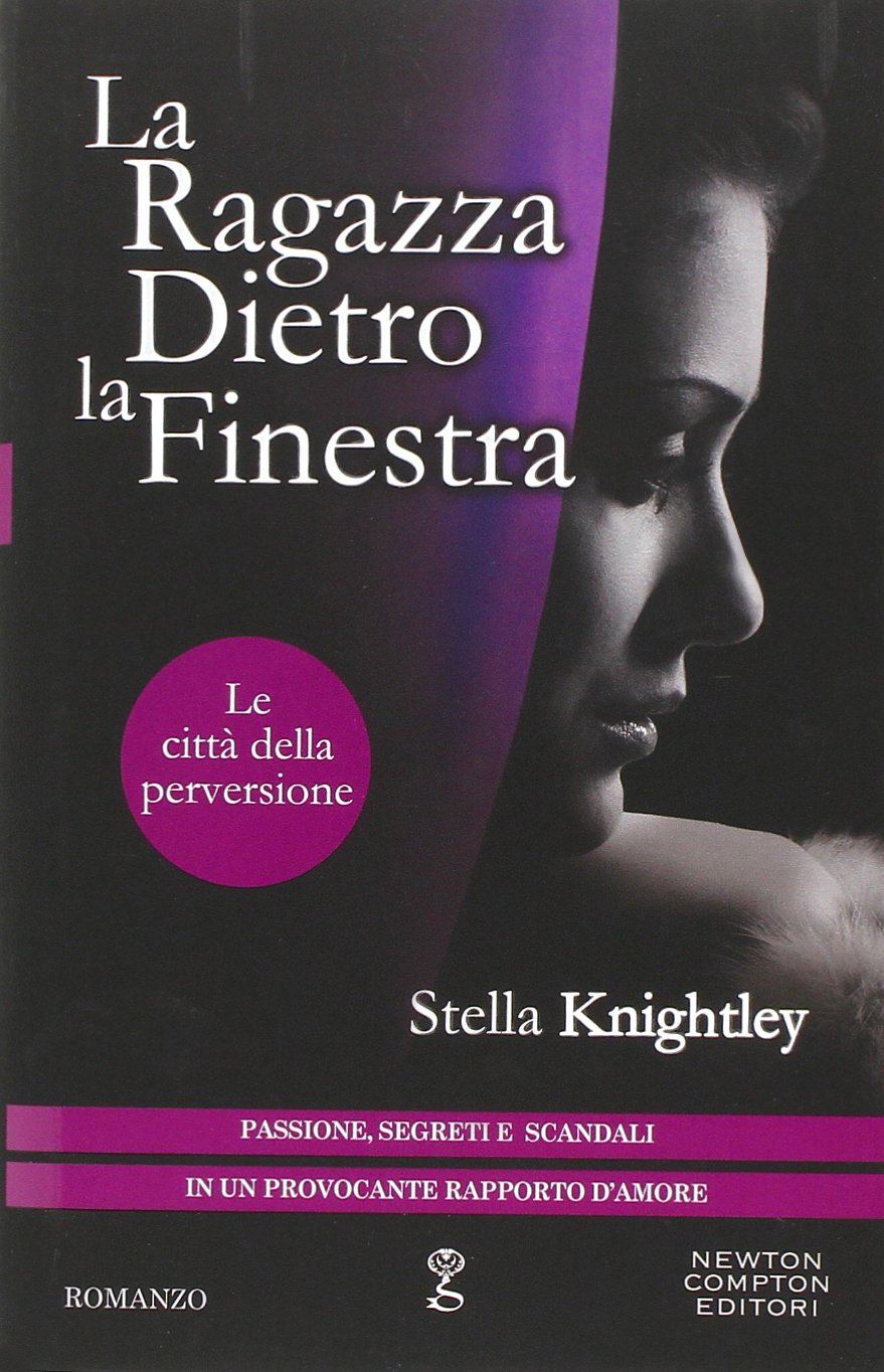 La ragazza dietro la finestra. Le città della perversione (Anagramma) Contemporary literature