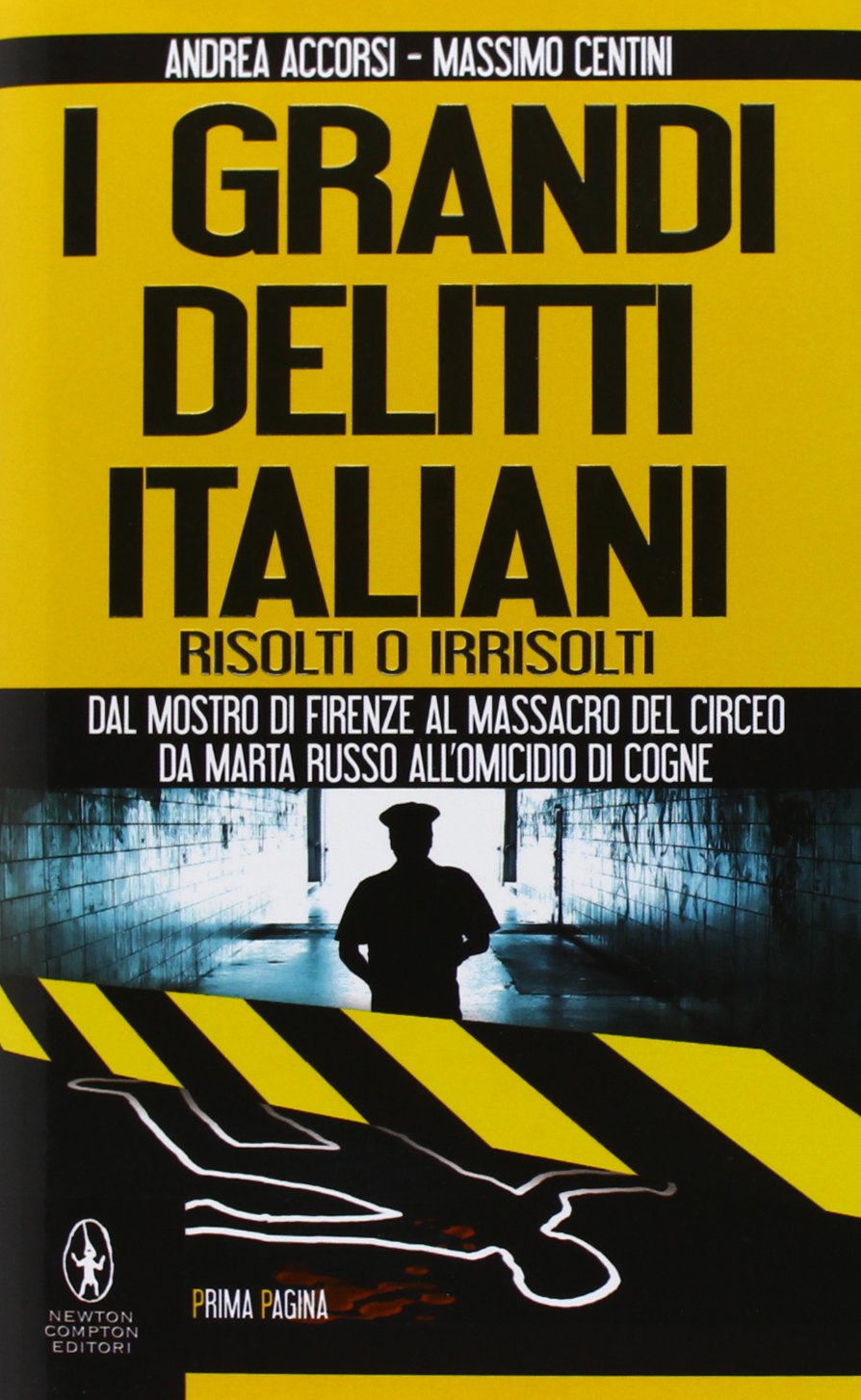 I grandi delitti italiani risolti o irrisolti book