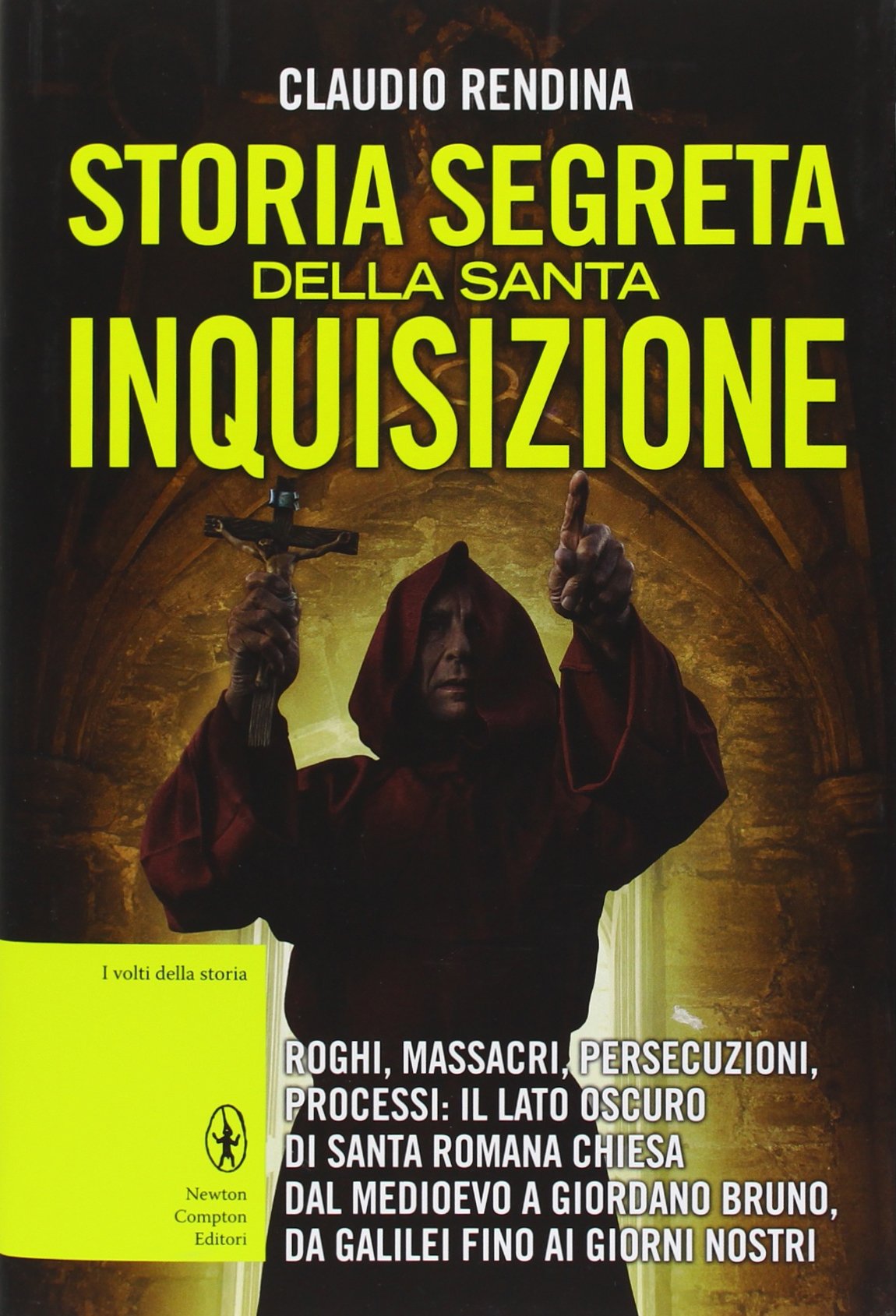 Storia segreta della Santa Inquisizione book
