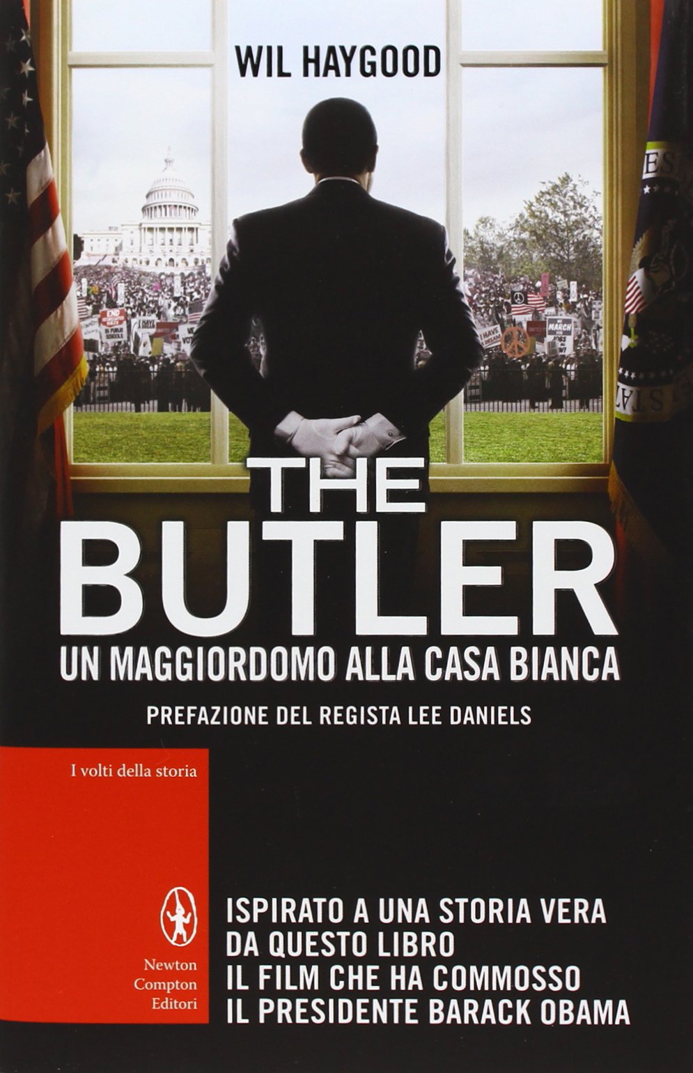 The Butler. Un maggiordomo alla Casa Bianca (I volti della storia) Science