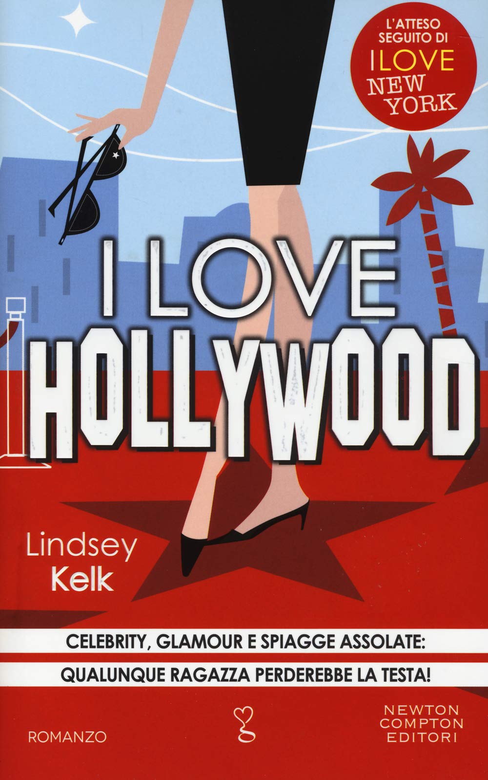 I love Hollywood. Ediz. illustrata book