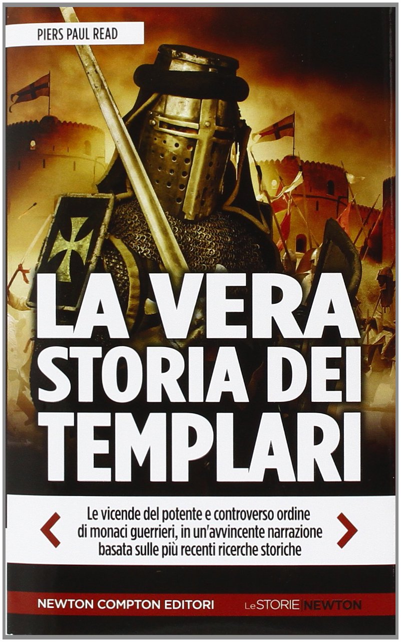 La vera storia dei Templari. Ediz. illustrata book