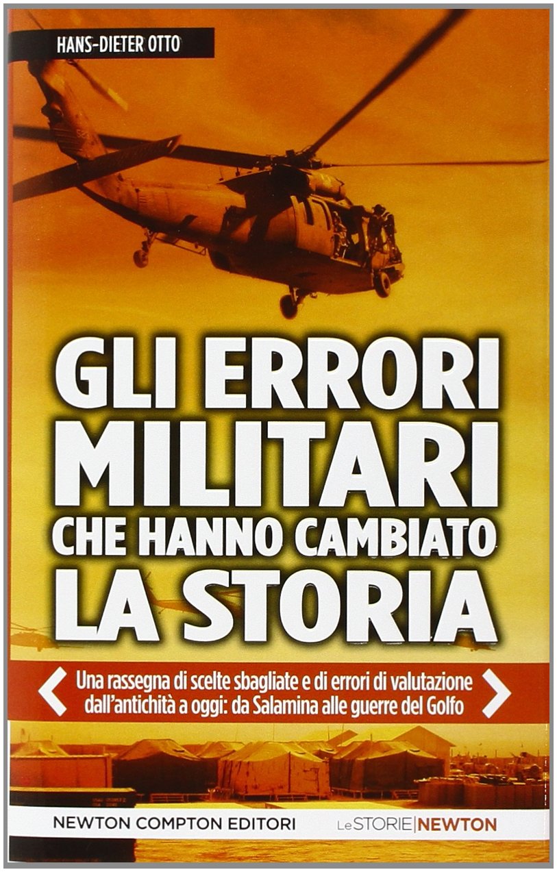 Gli errori militari che hanno cambiato la storia Social Sciences