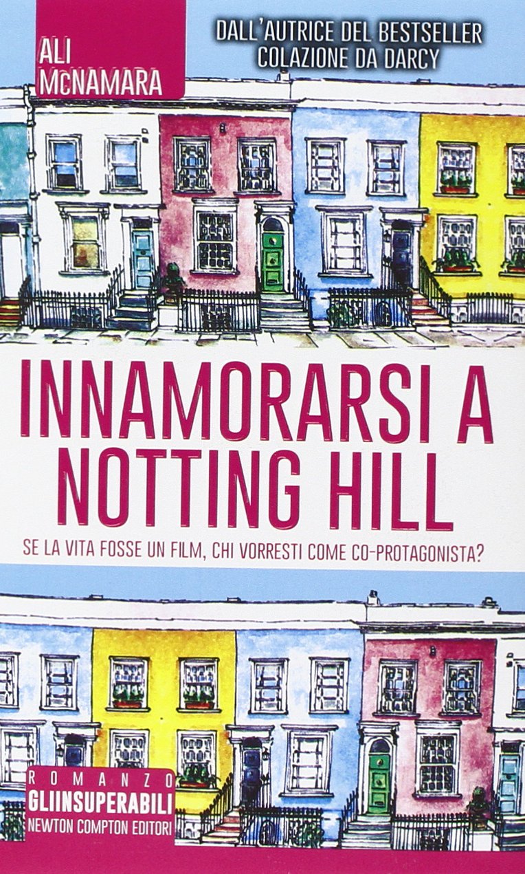 Innamorarsi a Notting Hill book