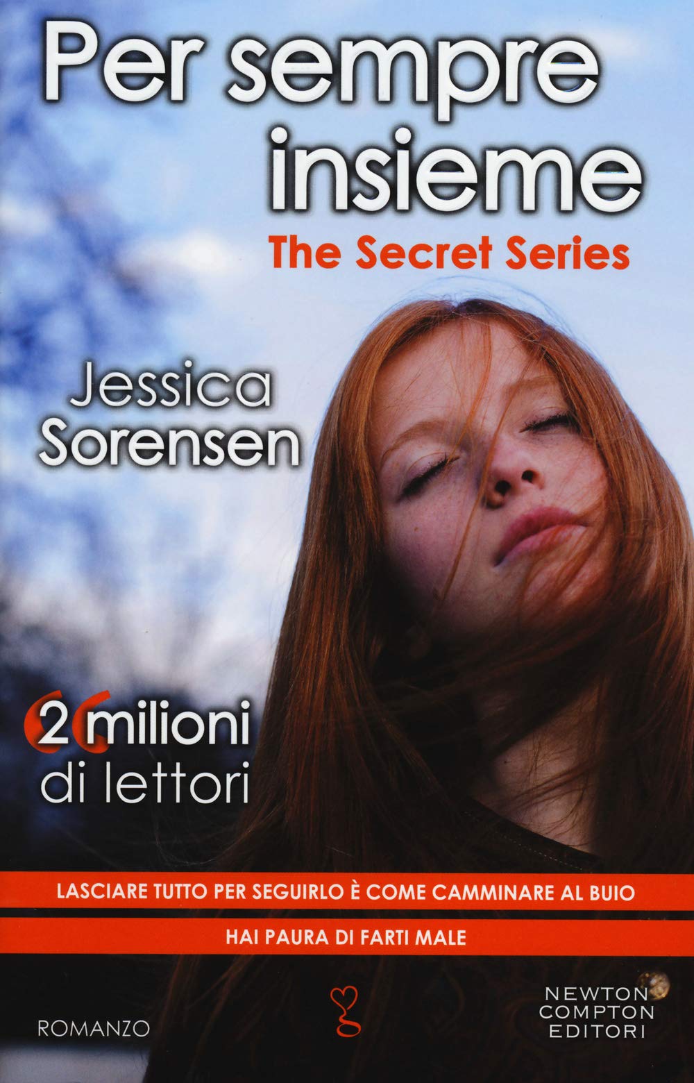 Per sempre insieme. The Secret Series (Anagramma) Contemporary literature Books