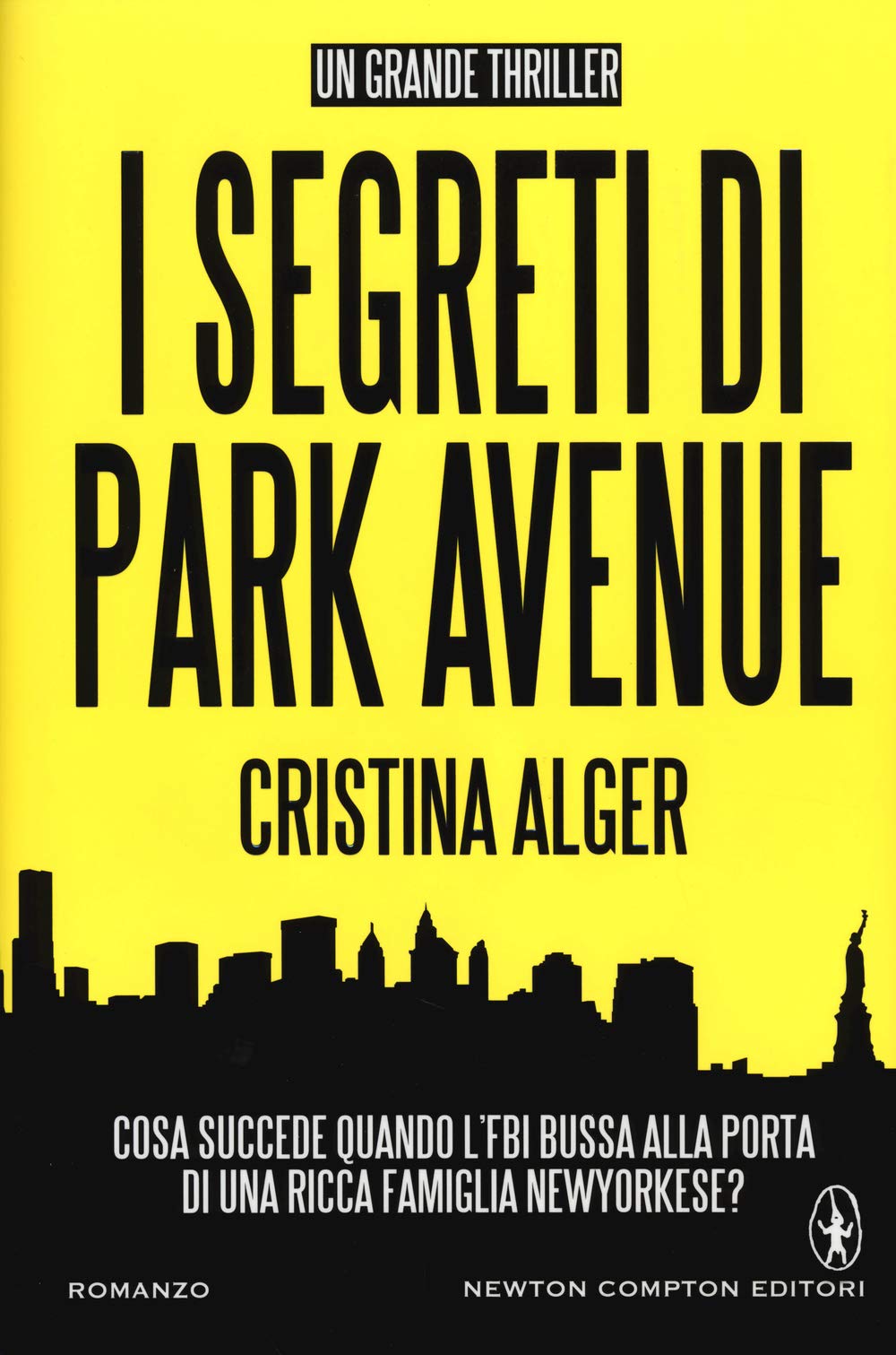 I segreti di Park Avenue (Nuova narrativa Newton) Contemporary literature