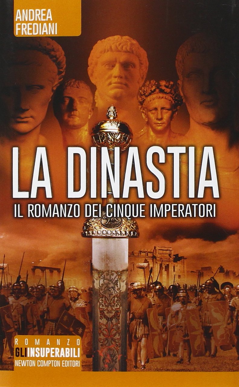La dinastia. Il romanzo dei cinque imperatori book