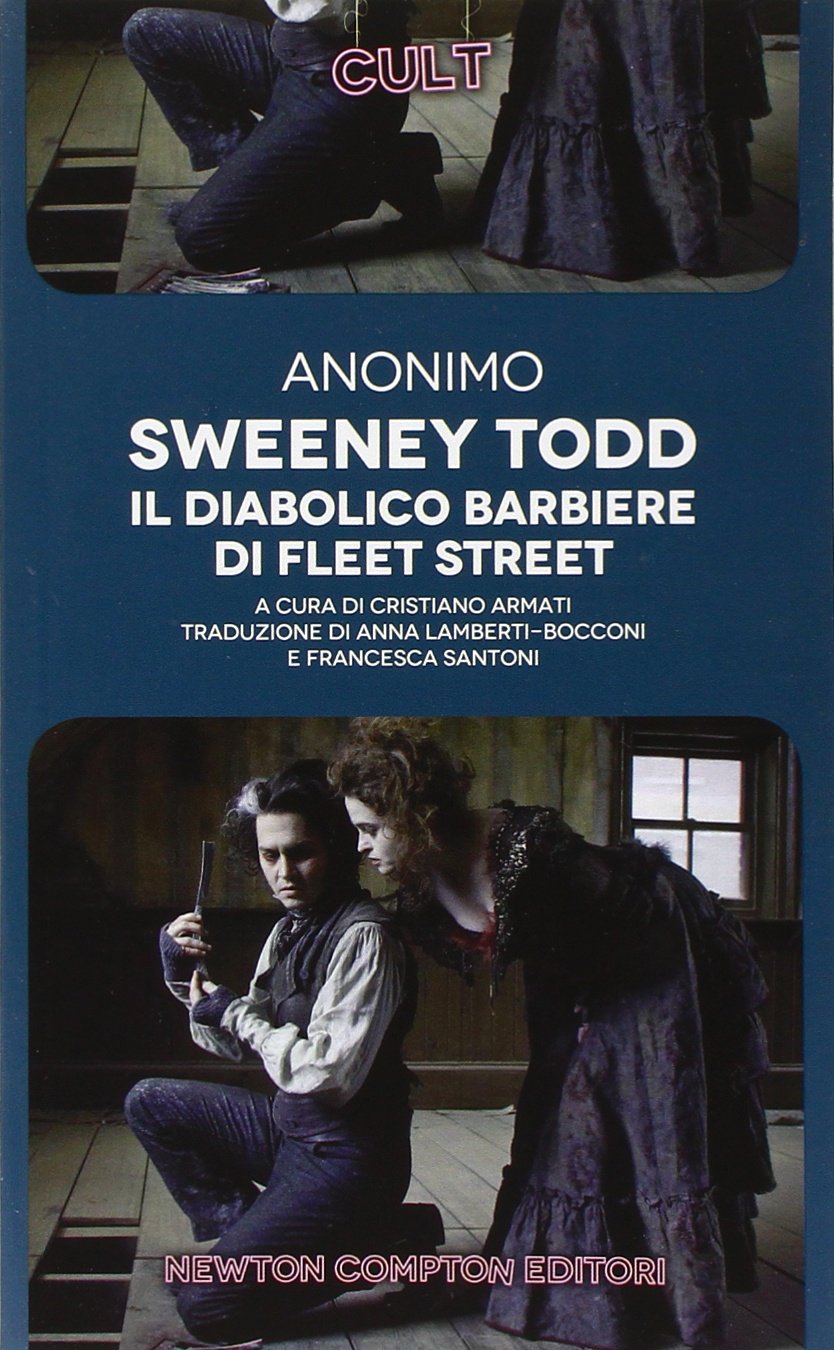 Sweeney Todd. Il diabolico barbiere di Fleet Street. Ediz. integrale book