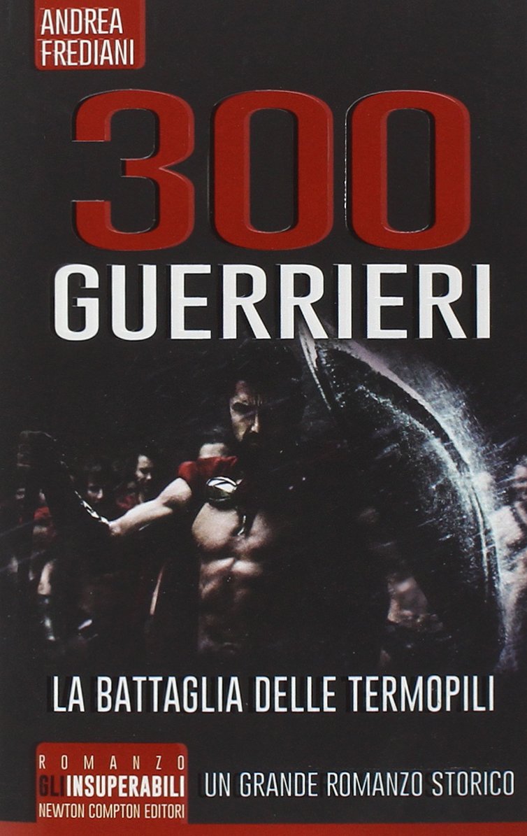 300 guerrieri. La battaglia delle Termopili Action & Adventure
