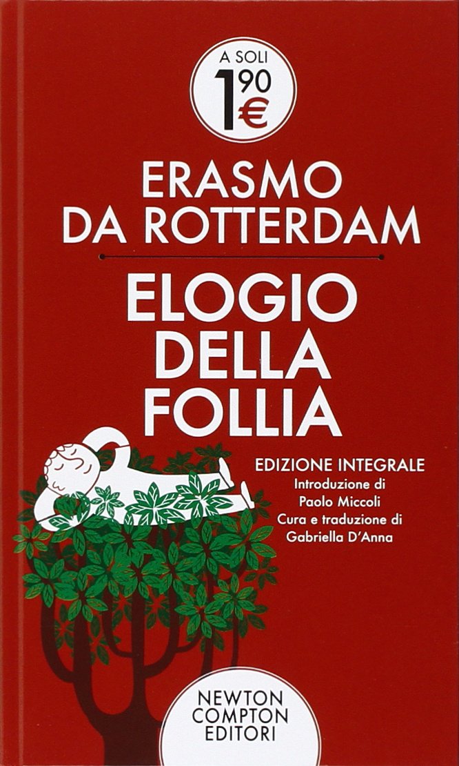 Elogio della follia. Testo latino a fronte. Ediz. integrale book