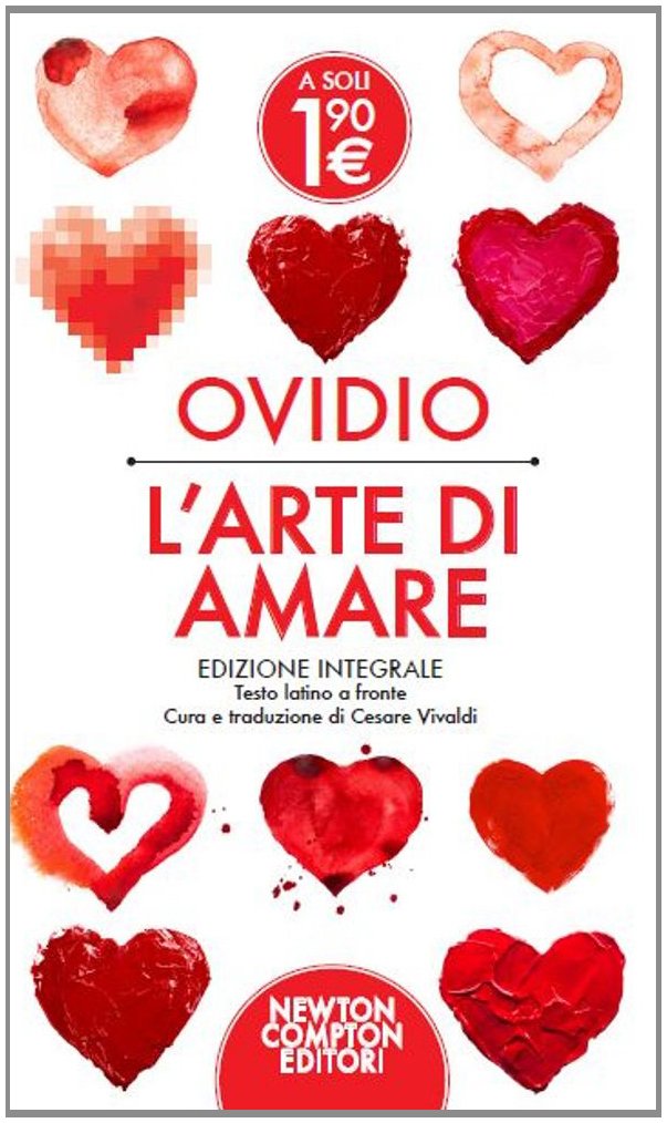 L'arte di amare. Testo latino a fronte. Ediz. integrale book