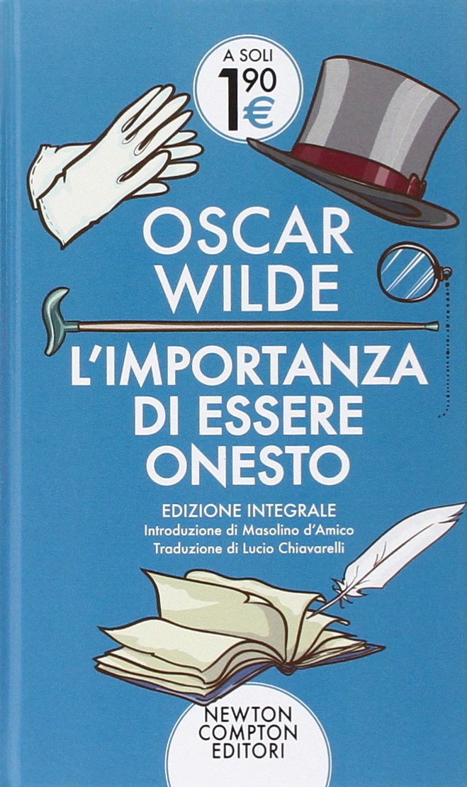 L'importanza di essere onesto. Ediz. integrale book
