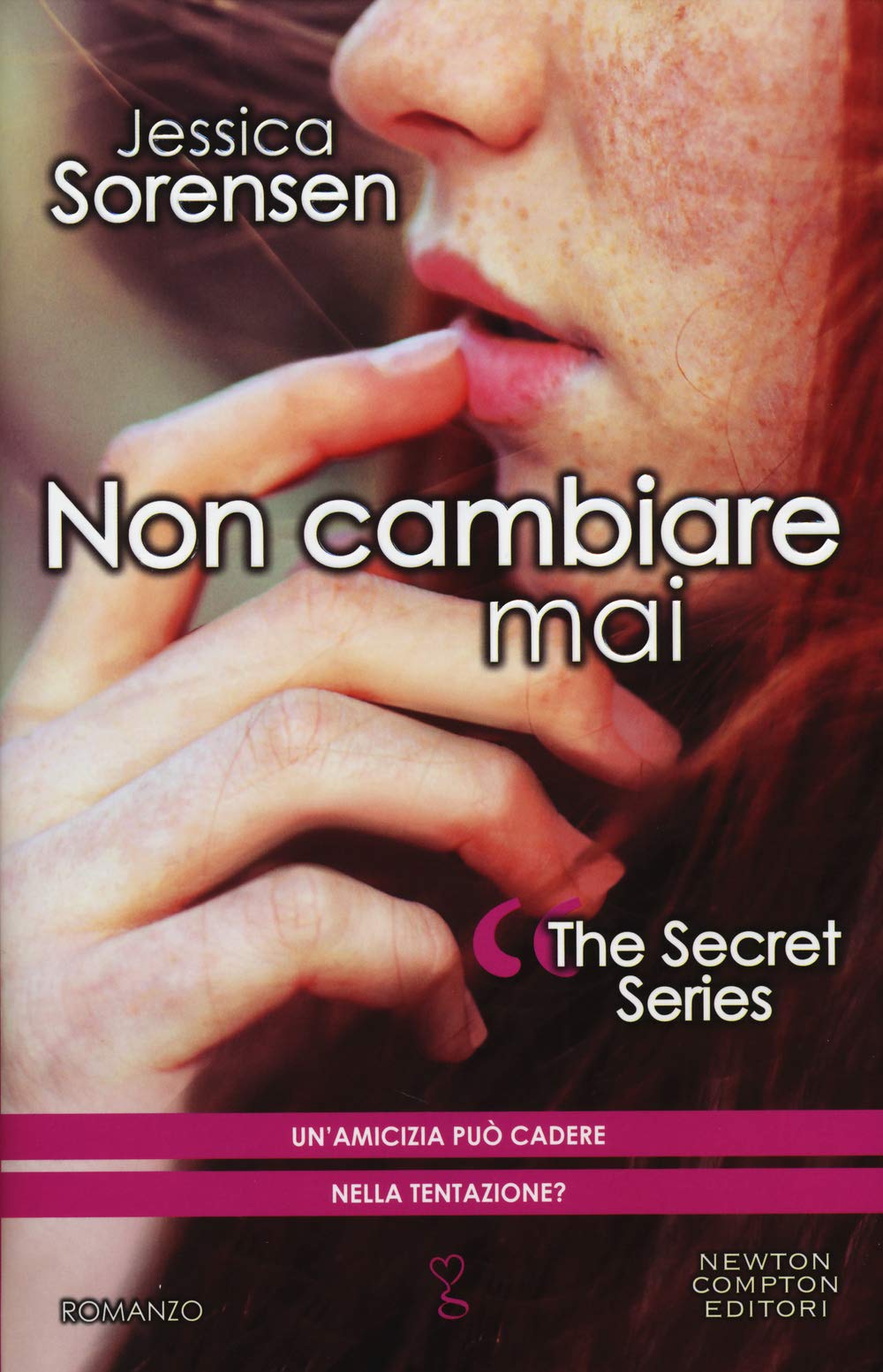 Non cambiare mai. The Secret Series book