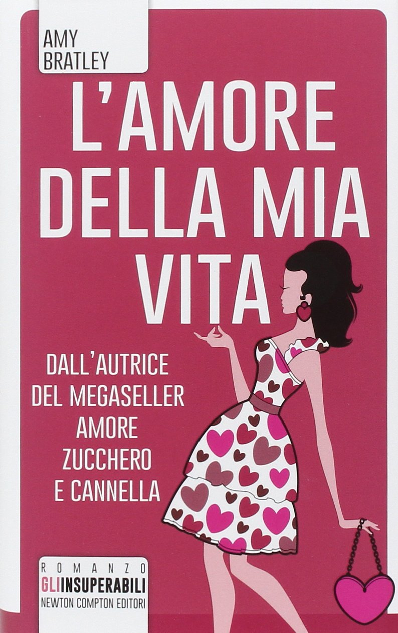 L' amore della mia vita book
