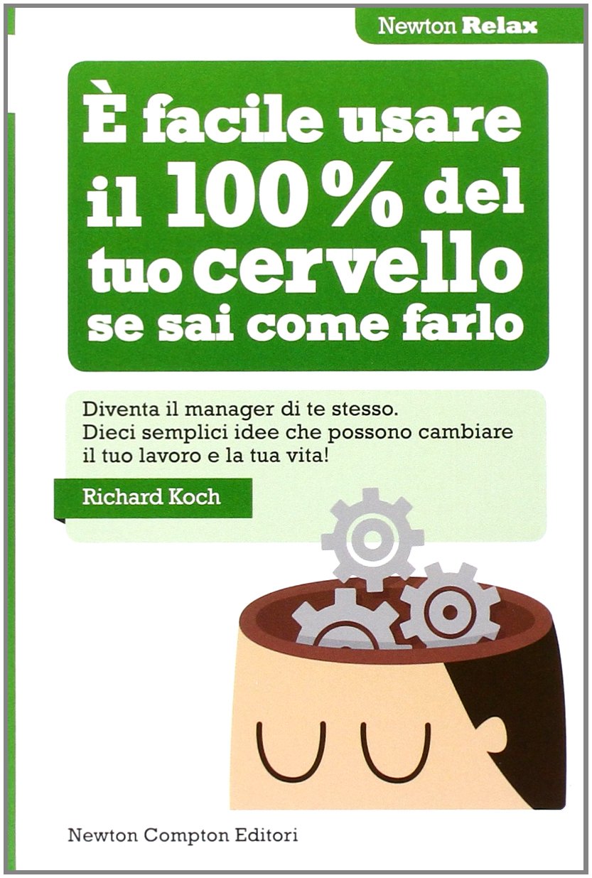 È facile usare il 100% del tuo cervello se sai come farlo book