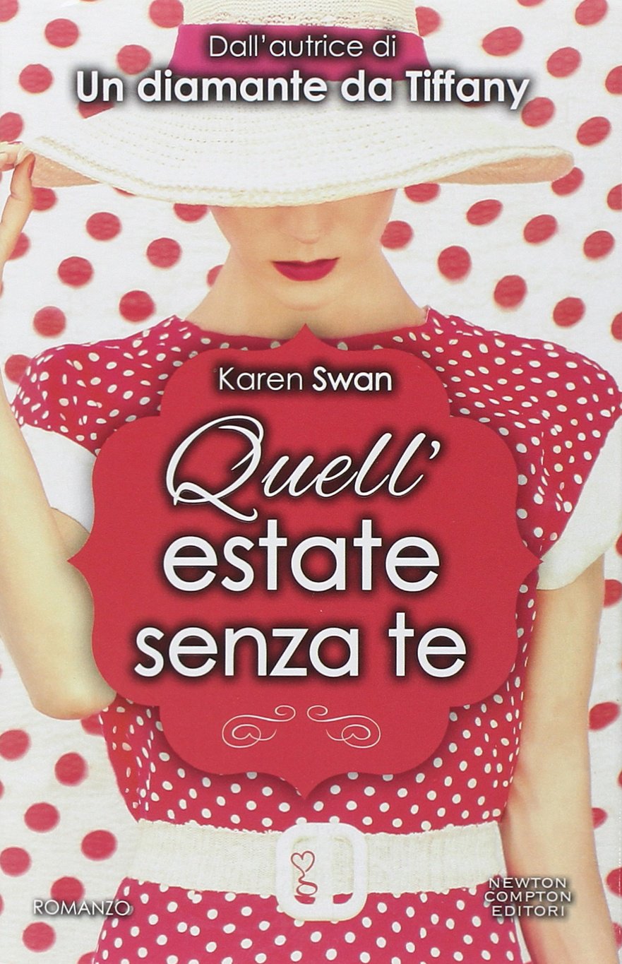 Quell'estate senza te (Anagramma) Contemporary literature