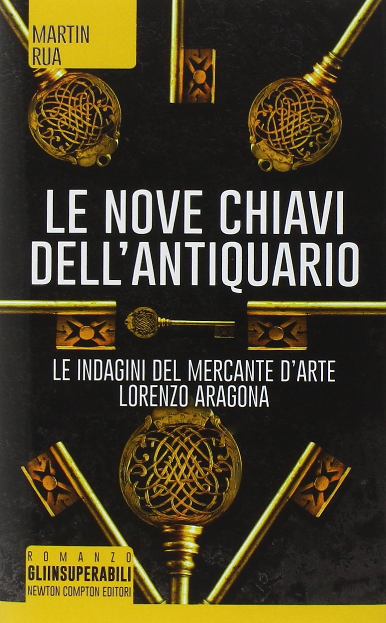 Le nove chiavi dell'antiquario. Parthenope trilogy Contemporary literature