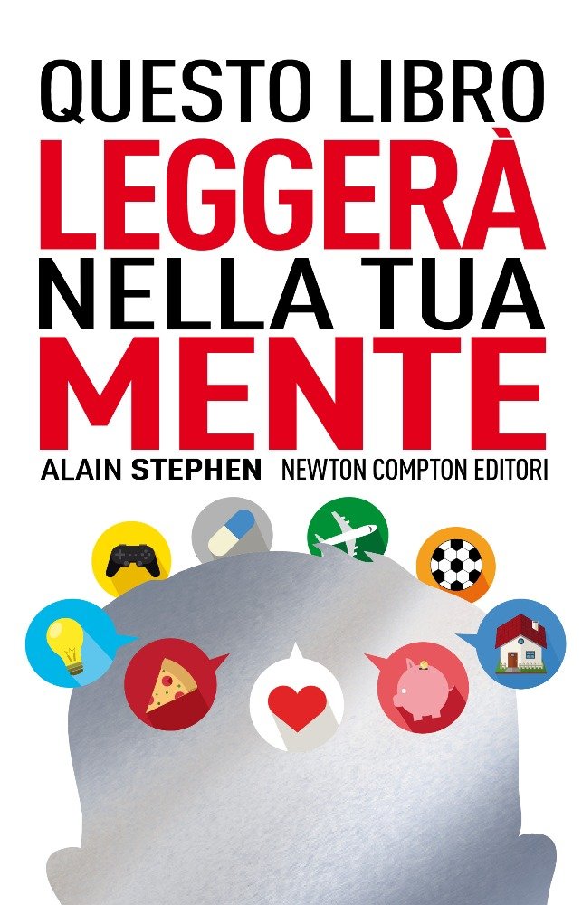 Questo libro leggerà nella tua mente (Grandi manuali Newton) Philosophy Books
