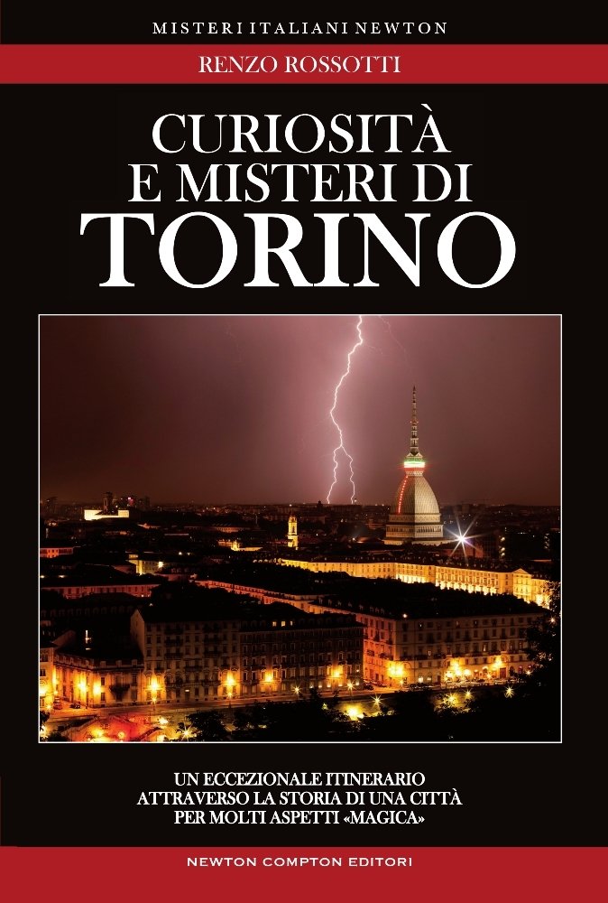 Curiosità e misteri di Torino (Tradizioni italiane) Books
