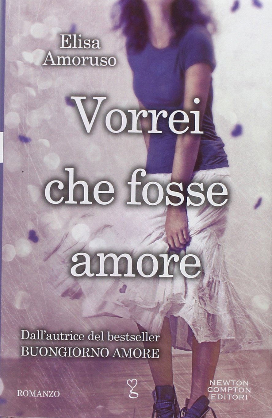 Vorrei che fosse amore book