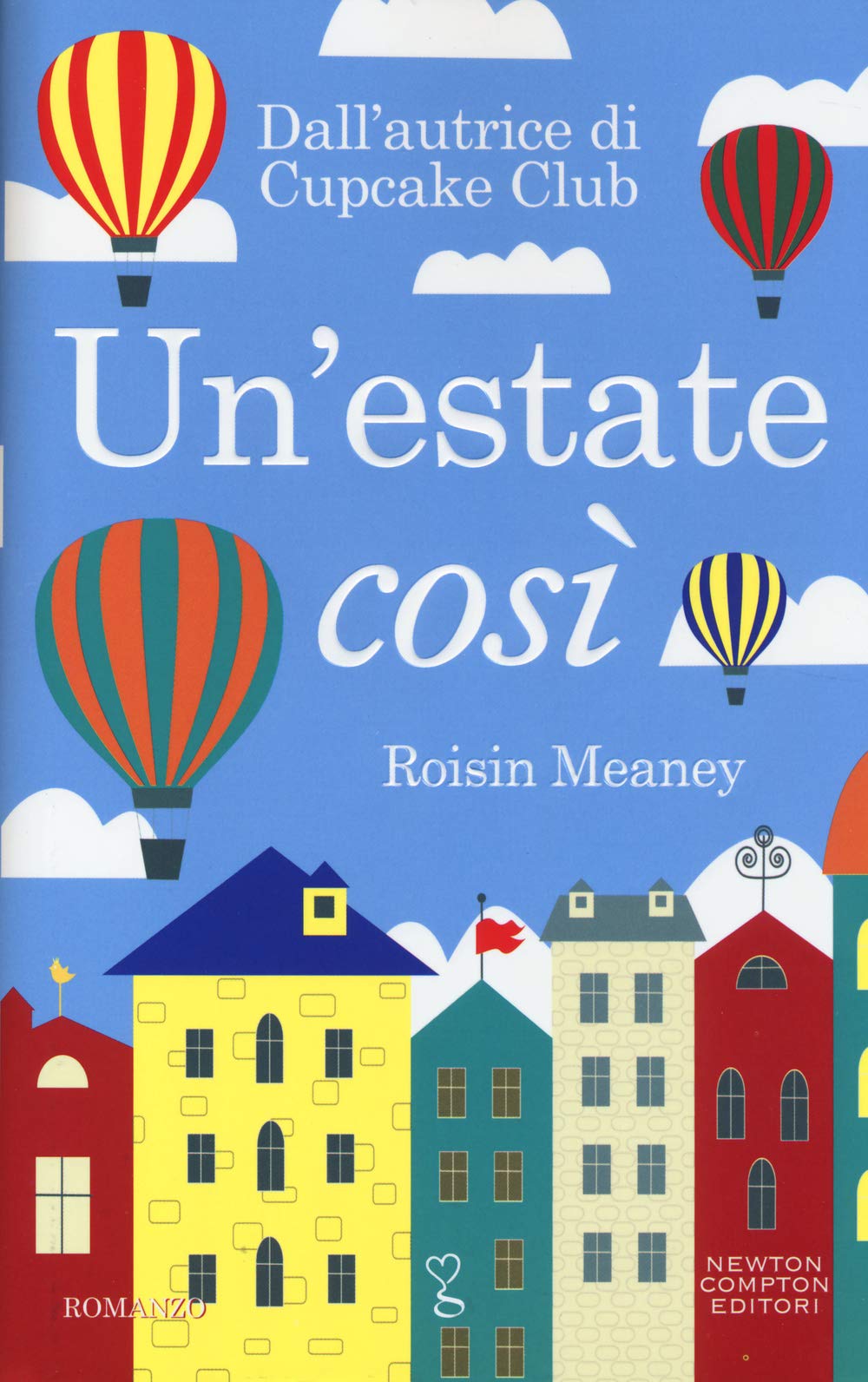 Un'estate così (Anagramma) Contemporary literature