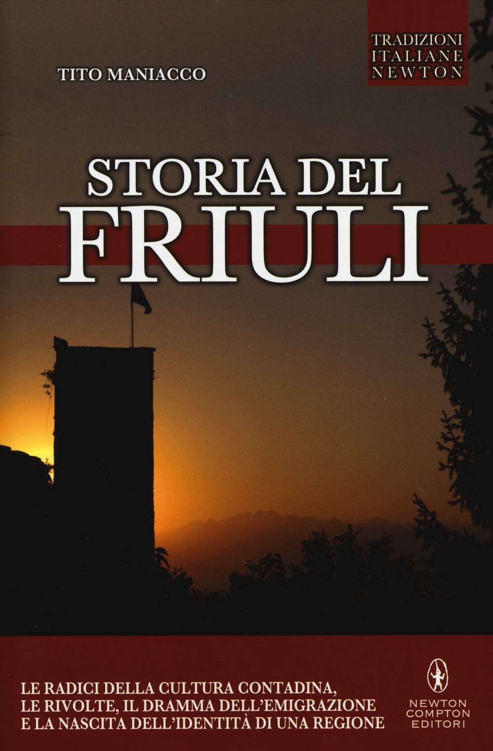 Storia del Friuli Politics & History