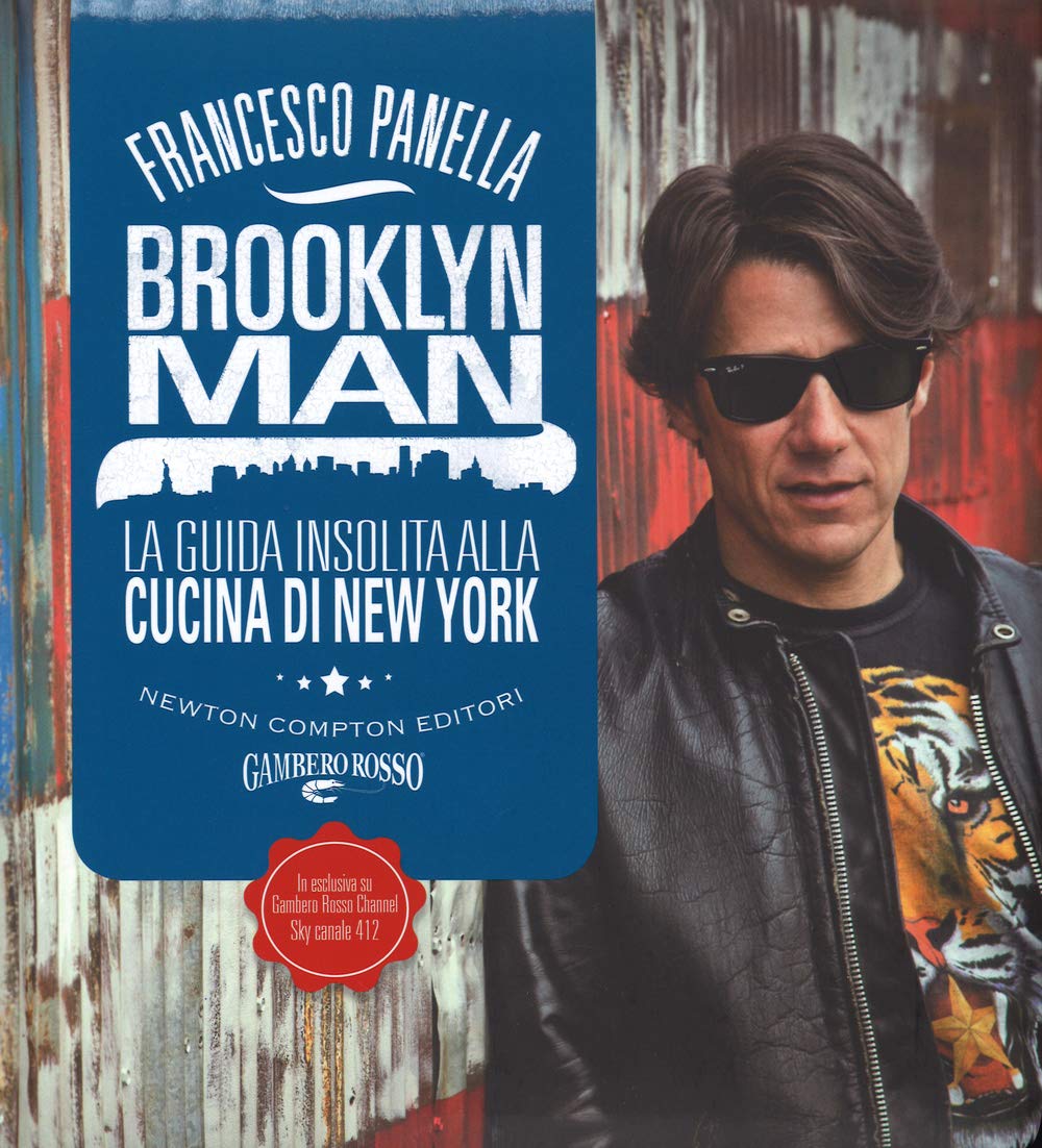 Brooklyn man. La guida insolita alla cucina di New York book