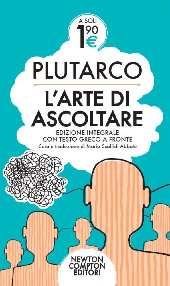 L'arte di ascoltare. Testo greco a fronte. Ediz. integrale book